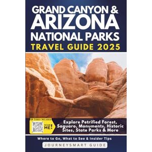 Peregrine, Paul Grand Canyon & Arizona National Parks Travel Guide: Explore Petrified Forest, Saguaro, Monuments, Historic Sites, State Parks & More (GRAY EDITION) Peregrine, Paul Grand Canyon & Arizona National Parks Travel Guide: Explore Petrified Forest, Saguaro, Monuments, Historic Sites, State Parks & More (GRAY EDITION)