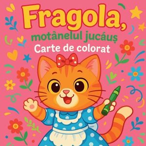 Martin, Chris Fragola, motănelul jucăuș Carte de colorat Martin, Chris Fragola, motănelul jucăuș Carte de colorat