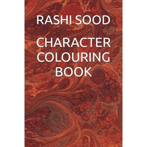 SOOD, MISS RASHI CHARACTER COLOURING BOOK SOOD, MISS RASHI CHARACTER COLOURING BOOK