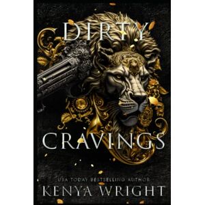 Wright, Kenya Dirty Cravings: An Interracial Russian Mafia Romance (The Lion and The Mouse Book 6) (The Lion and Mouse series) Wright, Kenya Dirty Cravings: An Interracial Russian Mafia Romance (The Lion and The Mouse Book 6) (The Lion and Mouse series)