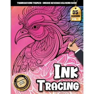 Press, Inky Haven Ink tracing book for adults: Unwind This Thanksgiving with Tracing Pages Filled with Warm Fall Colors and Festive Spirit (Thanksgiving Joy Series) Press, Inky Haven Ink tracing book for adults: Unwind This Thanksgiving with Tracing Pages Filled with Warm Fall Colors and Festive Spirit (Thanksgiving Joy Series)