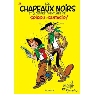 Franquin, Andre Les aventures de Spirou et Fantasio: Les chapeaux noirs (3) Franquin, Andre Les aventures de Spirou et Fantasio: Les chapeaux noirs (3)
