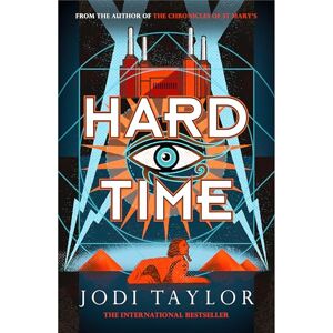 Taylor Hard Time: a bestselling time-travel adventure like no other (The Time Police) Taylor Hard Time: a bestselling time-travel adventure like no other (The Time Police)