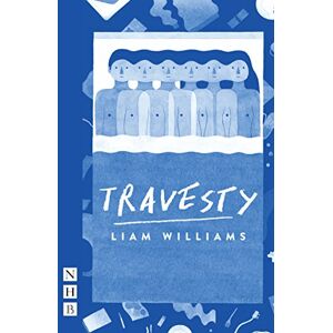 Liam Williams Travesty (NHB Modern Plays) Liam Williams Travesty (NHB Modern Plays)