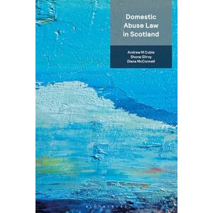 Andrew M Cubie Domestic Abuse Law in Scotland Andrew M Cubie Domestic Abuse Law in Scotland