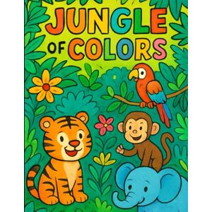 Wales, Mr Joey Jungle of Color : A Fun Colouring Book for Kids Aged 3 to 8 ": Creative Coloring Pages for Kids Ages 3-8 with Cute Animals and Simple Designs Wales, Mr Joey Jungle of Color : A Fun Colouring Book for Kids Aged 3 to 8 ": Creative Coloring Pages for Kids Ages 3-8 with Cute Animals and Simple Designs