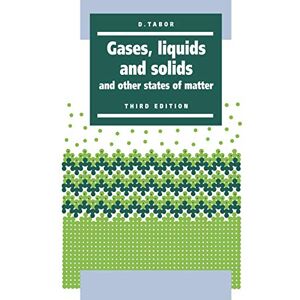 Tabor Gases, Liquids and Solids 3ed: And Other States of Matter Tabor Gases, Liquids and Solids 3ed: And Other States of Matter
