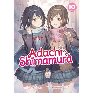 Iruma Adachi and Shimamura (Light Novel) Vol. 10 Iruma Adachi and Shimamura (Light Novel) Vol. 10