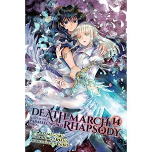 Ainana, Hiro Death March to the Parallel World Rhapsody, Vol. 14 (manga) (DEATH MARCH PARALLEL WORLD RHAPSODY GN) Ainana, Hiro Death March to the Parallel World Rhapsody, Vol. 14 (manga) (DEATH MARCH PARALLEL WORLD RHAPSODY GN)