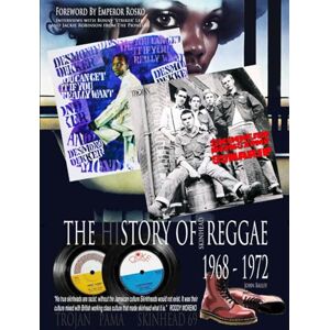 Bailey, John The History Of Skinhead Reggae 1968-1972 (Hardback) (Boss Reggae) Bailey, John The History Of Skinhead Reggae 1968-1972 (Hardback) (Boss Reggae)