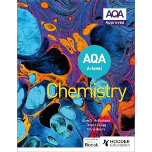 McFarland, Alyn G. AQA A Level Chemistry (Year 1 and Year 2) McFarland, Alyn G. AQA A Level Chemistry (Year 1 and Year 2)