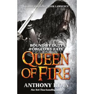 Ryan, Anthony Queen of Fire: Book 3 of Raven's Shadow Ryan, Anthony Queen of Fire: Book 3 of Raven's Shadow