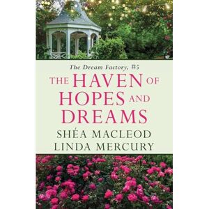 Mercury The Haven of Hopes and Dreams: 5 (Dream Factory) Mercury The Haven of Hopes and Dreams: 5 (Dream Factory)