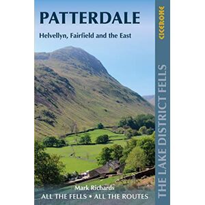 Richards, Mark Walking the Lake District Fells Patterdale : Helvellyn, Fairfield and the East (Cicerone Guides) Richards, Mark Walking the Lake District Fells Patterdale : Helvellyn, Fairfield and the East (Cicerone Guides)