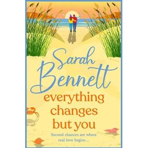 Bennett, Sarah Everything Changes But You: A BRAND NEW dreamy seaside romance from BESTSELLER Sarah Bennett for 2025 (Halfmoon Quay, 2) Bennett, Sarah Everything Changes But You: A BRAND NEW dreamy seaside romance from BESTSELLER Sarah Bennett for 2025 (Halfmoon Quay, 2)