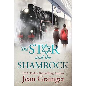 Grainger, Jean The Star and the Shamrock: Book 1 Grainger, Jean The Star and the Shamrock: Book 1