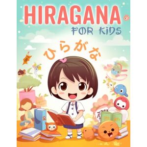 Workbooks, Gengo Hiragana For Kids: Japanese Writing Practice Workbook With Word Searches And Coloring Pages (Japanese Workbooks For Kids) Workbooks, Gengo Hiragana For Kids: Japanese Writing Practice Workbook With Word Searches And Coloring Pages (Japanese Workbooks For Kids)
