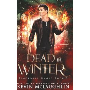 McLaughlin, Kevin Dead In Winter (Blackwell Magic) McLaughlin, Kevin Dead In Winter (Blackwell Magic)