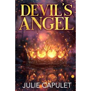 Capulet, Julie Devil's Angel: 1 (Paradise) Capulet, Julie Devil's Angel: 1 (Paradise)