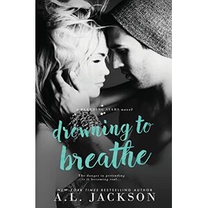 Jackson Drowning to Breathe: Volume 2 (Bleeding Stars) Jackson Drowning to Breathe: Volume 2 (Bleeding Stars)