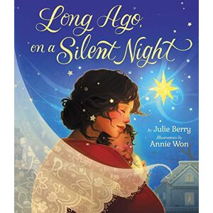 Berry, Julie Long Ago, on a Silent Night Berry, Julie Long Ago, on a Silent Night