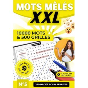 Ratel, Editions Mots Mêlés XXL – 500 Grilles Inédites et 10 000 Mots à Découvrir Livre de Jeux de Lettres, Casse-Têtes et Détente pour Adultes, Seniors et Tous Âges ... XXL – 500 Grilles, 10 000 Mots par Volume) Ratel, Editions Mots Mêlés XXL – 500 Grilles Inédites et 10 000 Mots à Découvrir Livre de Jeux de Lettres, Casse-Têtes et Détente pour Adultes, Seniors et Tous Âges ... XXL – 500 Grilles, 10 000 Mots par Volume)
