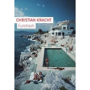 Kracht, Christian Eurotrash Kracht, Christian Eurotrash