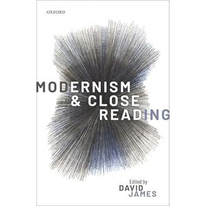 Modernism and Close Reading (Battleground Europe) Modernism and Close Reading (Battleground Europe)
