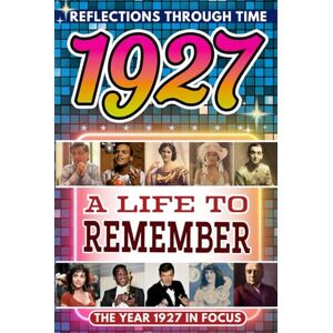 Hugo Boss 1927 in Focus: A Life to Remember The Year You Were Born Book: A nostalgic gift packed with trivia, brain games, and events to celebrate birthdays, milestones, and memories Hugo Boss 1927 in Focus: A Life to Remember The Year You Were Born Book: A nostalgic gift packed with trivia, brain games, and events to celebrate birthdays, milestones, and memories