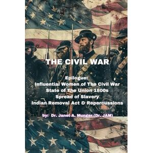 Munger, Dr. Janet A. The Civil War (Handheld Edition): The War Between the States (The Birth of Our Nation...Historic West; The Revolutionary War; The Civil War; World War II) Munger, Dr. Janet A. The Civil War (Handheld Edition): The War Between the States (The Birth of Our Nation...Historic West; The Revolutionary War; The Civil War; World War II)