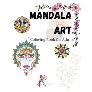 Virkar, Kedar Mandala Adult Coloring Book: Tribal Faces, Animals, Nature, Cities, Krishna Art, Lions, Birds & Sea Corals for Stress Relief and Relaxation: Creative ... to Relax, Unwind, and Explore Mandala Art Virkar, Kedar Mandala Adult Coloring Book: Tribal Faces, Animals, Nature, Cities, Krishna Art, Lions, Birds & Sea Corals for Stress Relief and Relaxation: Creative ... to Relax, Unwind, and Explore Mandala Art