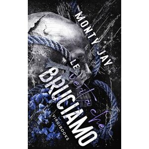 Jay, Monty Le verità che bruciamo (The Hollow Boys Edizione italiana) Jay, Monty Le verità che bruciamo (The Hollow Boys Edizione italiana)