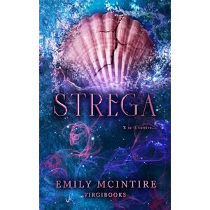 McIntire, Emily Strega (E se il cattivo...) McIntire, Emily Strega (E se il cattivo...)