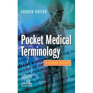 Hutton BSc MSc, Andrew Pocket Medical Terminology Hutton BSc MSc, Andrew Pocket Medical Terminology