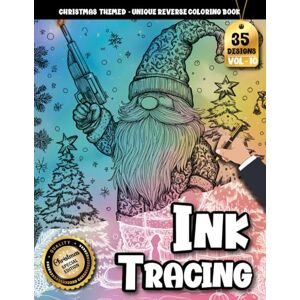 Creation, Inkley Ink Tracing Book For Adults: 35 Charming Christmas Gnome Outlines for Adults – A Tracing and Reverse Coloring Book for Relaxation and Holiday Joy (Cozy Christmas Tracing Series) Creation, Inkley Ink Tracing Book For Adults: 35 Charming Christmas Gnome Outlines for Adults – A Tracing and Reverse Coloring Book for Relaxation and Holiday Joy (Cozy Christmas Tracing Series)