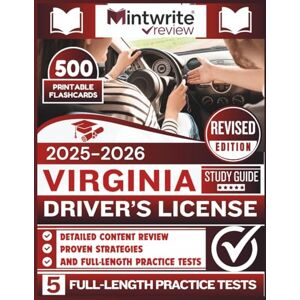 Williamson, Zara T. Virginia Driver’s License Study Guide 2025-2026: Detailed Content Review, Proven Strategies, And Full-Length Practice Tests Williamson, Zara T. Virginia Driver’s License Study Guide 2025-2026: Detailed Content Review, Proven Strategies, And Full-Length Practice Tests