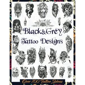 Publishing, Tattoo Designs Black&Grey Tattoo Designs: Over 700 Creative Tattoo Ideas to Inspire Your Next Bit of Body Art. Original, Modern Black and Grey Tattoo Designs for ... Tattoo Artists, Professionals and Amateurs.) Publishing, Tattoo Designs Black&Grey Tattoo Designs: Over 700 Creative Tattoo Ideas to Inspire Your Next Bit of Body Art. Original, Modern Black and Grey Tattoo Designs for ... Tattoo Artists, Professionals and Amateurs.)