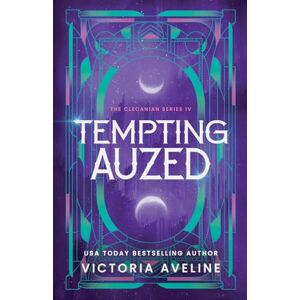 Aveline, Victoria Tempting Auzed: The Clecanian Series: Book 4 (Discreet cover) Aveline, Victoria Tempting Auzed: The Clecanian Series: Book 4 (Discreet cover)