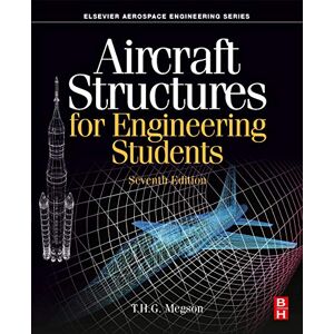Megson, T.H.G. Aircraft Structures for Engineering Students (Aerospace Engineering) Megson, T.H.G. Aircraft Structures for Engineering Students (Aerospace Engineering)