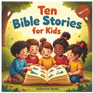 Books, Estherize Ten Bible Stories for Kids ages 4-10: Ten Classic Bible Stories of Faith, Courage, and God’s Love for Children ages. 78 child-friendly color pages of texts and pictures. Books, Estherize Ten Bible Stories for Kids ages 4-10: Ten Classic Bible Stories of Faith, Courage, and God’s Love for Children ages. 78 child-friendly color pages of texts and pictures.