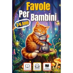 Educational, BookMarket Favole Della Buona Notte 3-6 Anni: Favole per bambini con fiabe e favole moderne da leggere,colorare,ed ascoltare con audio, tutto in un unico libro! Educational, BookMarket Favole Della Buona Notte 3-6 Anni: Favole per bambini con fiabe e favole moderne da leggere,colorare,ed ascoltare con audio, tutto in un unico libro!