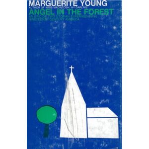 Young, Marguerite Angel In The Forest Young, Marguerite Angel In The Forest