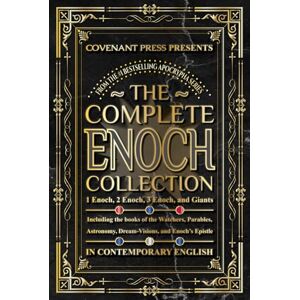 Press, Covenant The Complete Enoch Collection: 1 Enoch, 2 Enoch, 3 Enoch, and Giants Press, Covenant The Complete Enoch Collection: 1 Enoch, 2 Enoch, 3 Enoch, and Giants