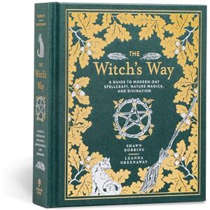 Robbins Witch's Way: A Guide to Modern-Day Spellcraft, Nature Magick, and Divination: 4 (The Modern-Day Witch) Robbins Witch's Way: A Guide to Modern-Day Spellcraft, Nature Magick, and Divination: 4 (The Modern-Day Witch)