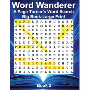 Luck, P. Word Wanderer: A Page-Turner’s Word Search: Big Book 2 (Word Wanderer Big Book) Luck, P. Word Wanderer: A Page-Turner’s Word Search: Big Book 2 (Word Wanderer Big Book)