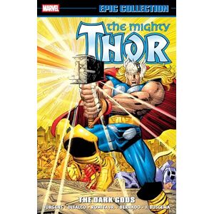 Dan Jurgens Thor Epic Collection: The Dark Gods (Mighty Thor) Dan Jurgens Thor Epic Collection: The Dark Gods (Mighty Thor)