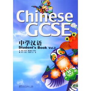 LI, Xiaoqi Chinese Gcse Student Book 2 With CD LI, Xiaoqi Chinese Gcse Student Book 2 With CD