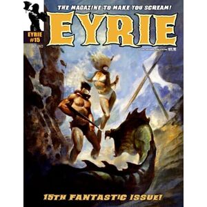 Hoffman, Mike EYRIE Magazine #15: The Magazine to Make You Scream! Hoffman, Mike EYRIE Magazine #15: The Magazine to Make You Scream!