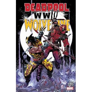 Joe Kelly Deadpool & Wolverine: WWIII: 1 Joe Kelly Deadpool & Wolverine: WWIII: 1