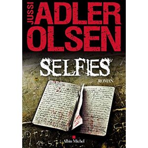 Adler-Olsen, Jussi Selfies (Les enquêtes du département V T7): La septième enquête du Département V Adler-Olsen, Jussi Selfies (Les enquêtes du département V T7): La septième enquête du Département V